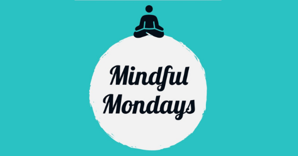 Mindful Mondays - Open Access College