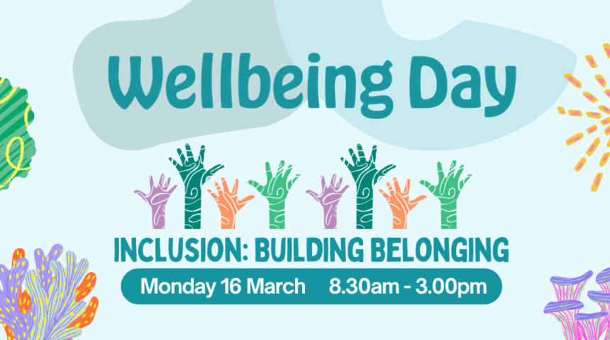 Wellbeing Day - Inclusion: Building Belonging 